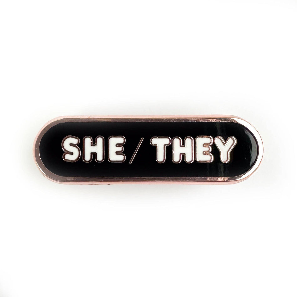 She/They Pronoun Plaque Enamel Pin