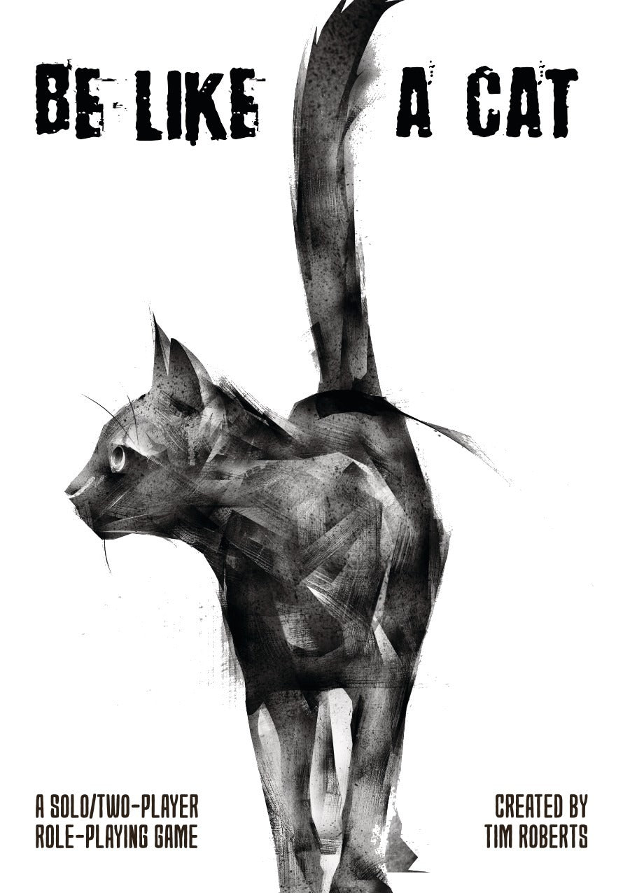 Be Like a Cat: Core Rulebook