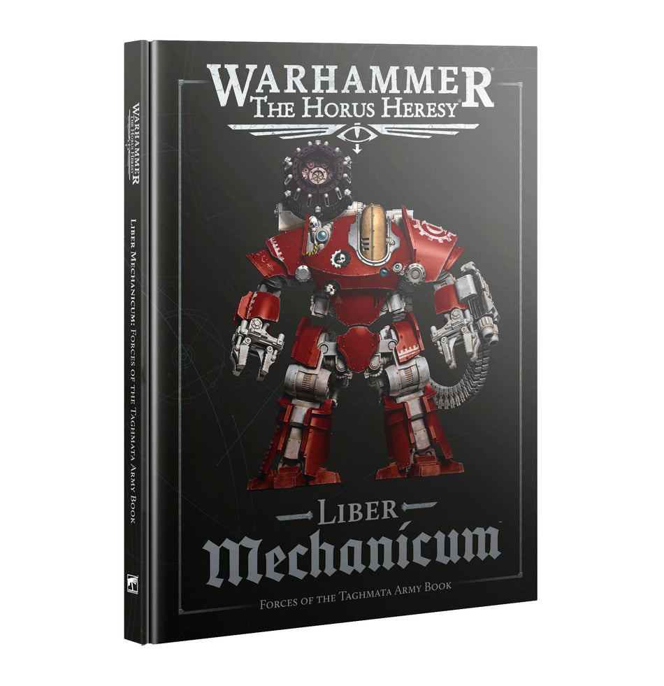 Horus Heresy: Liber Mechanicum (2nd Edition)