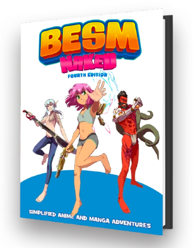 BESM Naked (A Stripped-Down Version of the Rules)