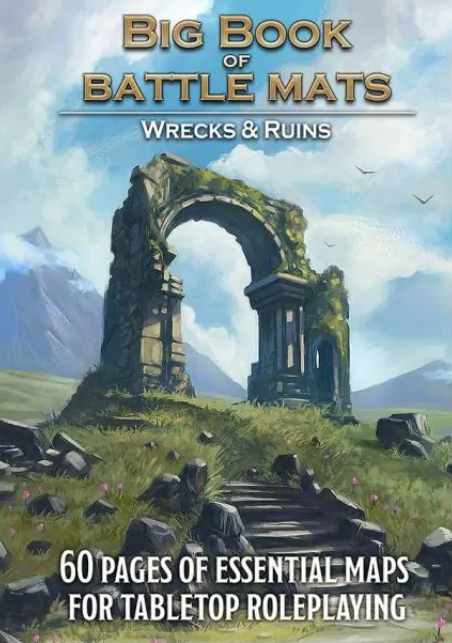 Big Book of Battle Mats: Wrecks & Ruins