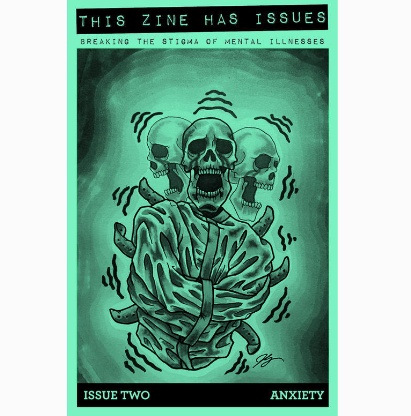 This Zine Has Issues #2: Anxiety